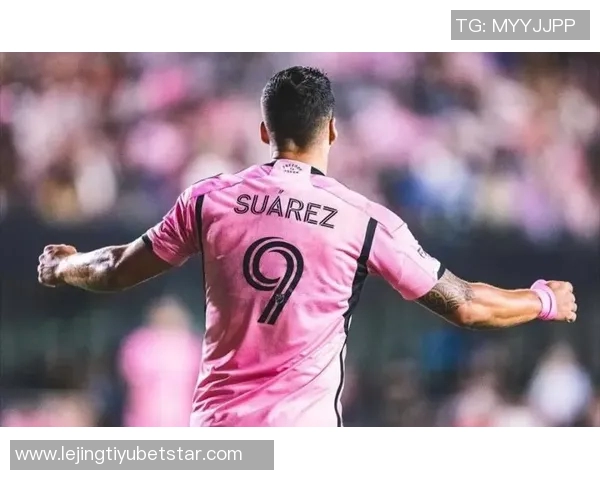 阿斯媒体分析苏亚雷斯留在迈阿密的薪水与边缘化风险